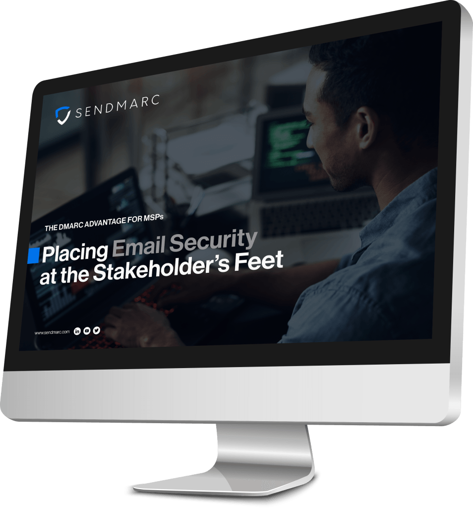 The MSP's Guide to the DMARC Advantage shown on a desktop monitor.
