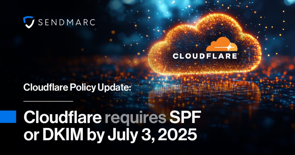 Cloudflare Policy Update: Cloudflare Requires Spf Or Dkim By July 3, 2025