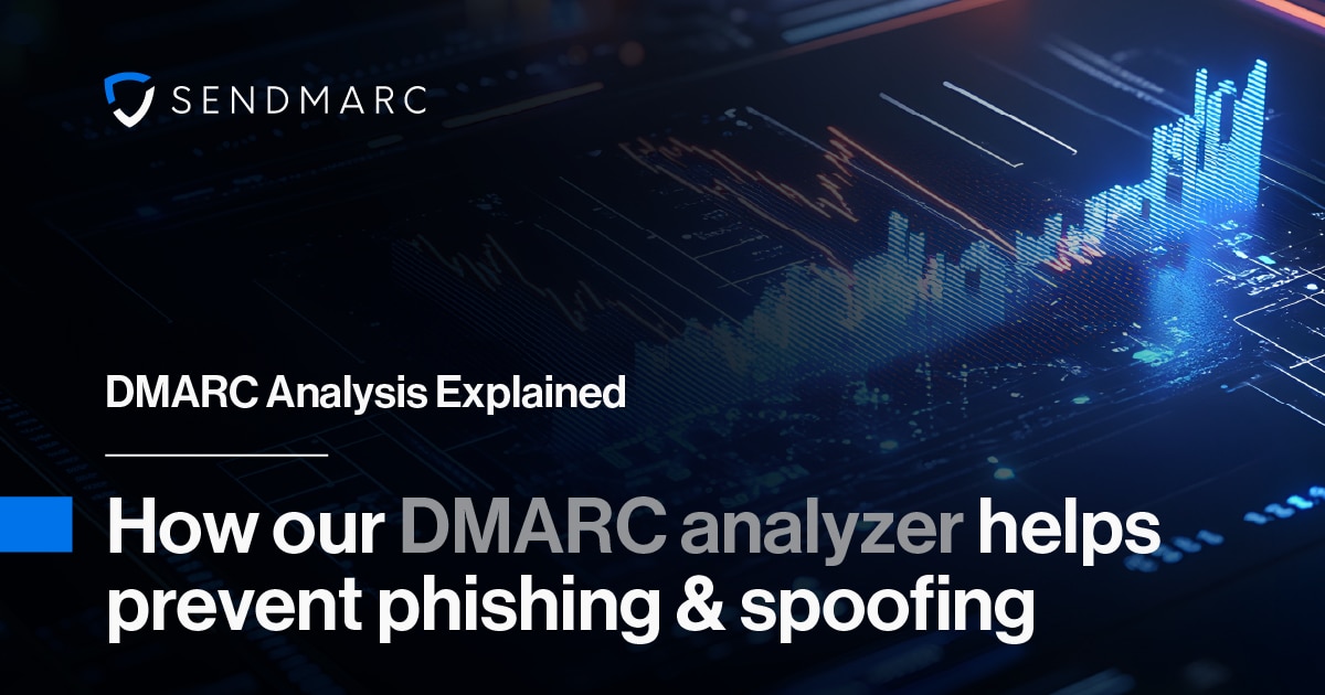 Understanding How a DMARC Analyzer Works
